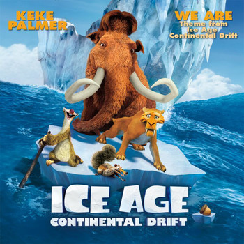 Keke Palmer - We Are (From "Ice Age: Continental Drift"/Theme)