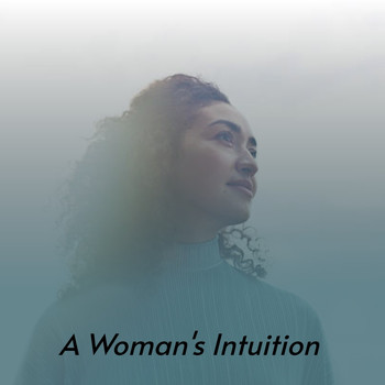 Various Artists - A Woman's Intuition