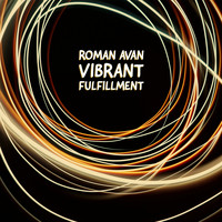 Roman Avan - Vibrant Fulfillment
