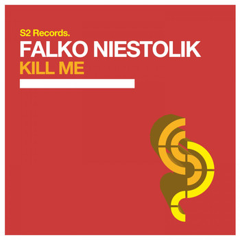 Falko Niestolik - Kill Me