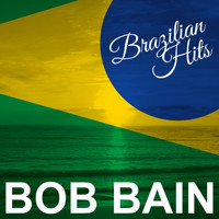 Bob Bain - Brazilian Hits
