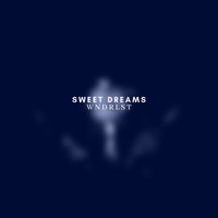 Wndrlst - Sweet Dreams