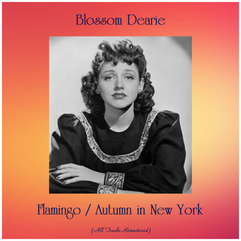 Blossom Dearie - Flamingo / Autumn in New York (All Tracks Remastered)