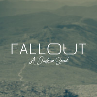 A Jackson Sound - Fallout