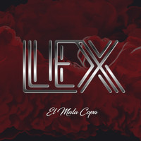 Lex - El Mala Copa