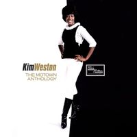 Kim Weston - The Motown Anthology