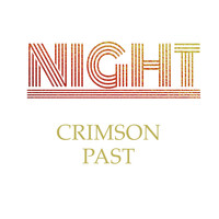 Night - Crimson Past