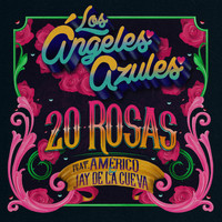 Los Ángeles Azules - 20 Rosas