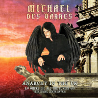 Michael Des Barres - Anarchy in the UK