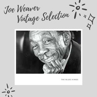Joe Weaver - Joe Weaver Vintage Selection