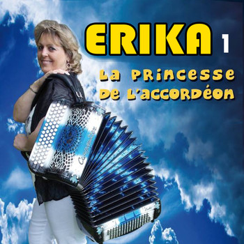 Erika - La Princesse de l'accordéon 1