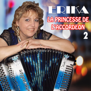 Erika - La Princesse de l'accordéon 2