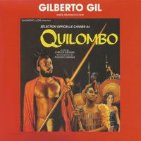Gilberto Gil - Quilombo (Original Motion Picture Soundtrack)