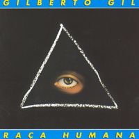 Gilberto Gil - Raça humana