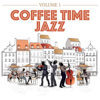 Various Artists - Coffee Time Jazz, Vol. 1