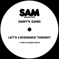 Gary's Gang - Let's Lovedance Tonight (Danny Krivit 7" Edit)