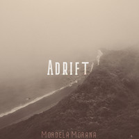 Mordela Morana - Adrift
