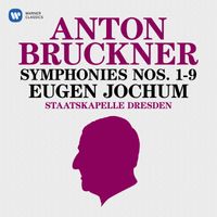 Eugen Jochum - Bruckner: Symphonies Nos. 1 - 9