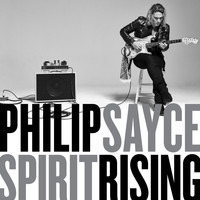 Philip Sayce - Black Roller Coming