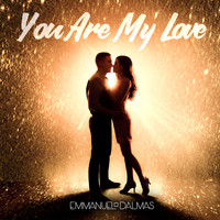 DALMAS Emmanuel - You Are My Love