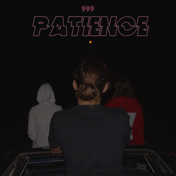 999 - Patience