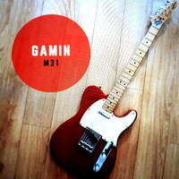Gamin - M31