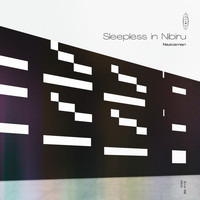 Nazcaman - Sleepless in Nibiru