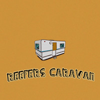 The Brads - Reefers Caravan (Explicit)
