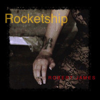 Robert James - Rocketship