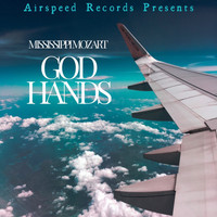 Mississippi Mozart - "God Hands"