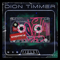 Dion Timmer - Violet (Explicit)