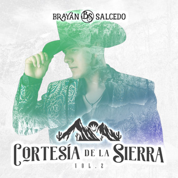 Brayan Salcedo - Cortesía de la Sierra, Vol. 2