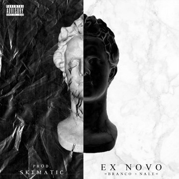 Branco (feat. NALE') - Ex Novo (Explicit)