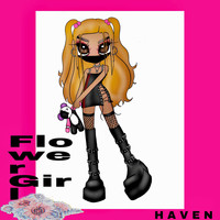 Haven - Flower Girl