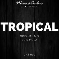 Luis Mora - Tropical