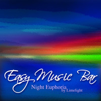 Limelight - Easy Music Bar Night Euphoria