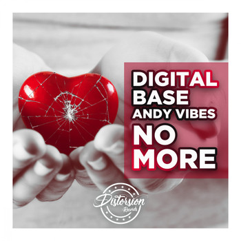 Digital Base, Andy Vibes - No More