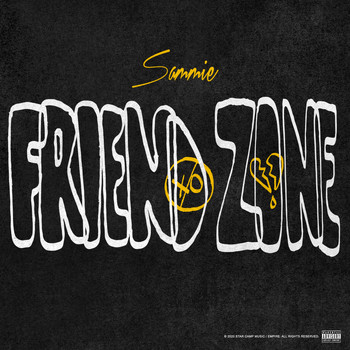 Sammie - Friend Zone (Explicit)