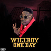 Will Boy - One Day (Explicit)