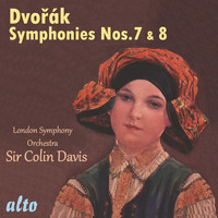 Sir Colin Davis and London Symphony Orchestra - Dvořák: Symphonies Nos. 7 and 8 – Davis, LSO