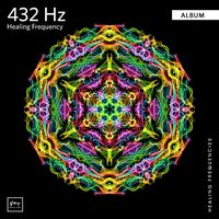 Miracle Tones - 432 Hz Deep Healing