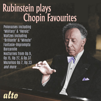 Arthur Rubinstein - Rubinstein Plays Chopin Favourites