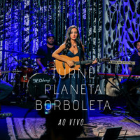 Mariana Nolasco - Turnê Planeta Borboleta - Ao Vivo