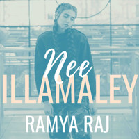 Ramya Raj - Nee Illamaley