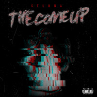 Stunna - The Come Up (Explicit)