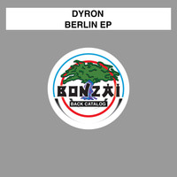 Dyron - Berlin EP