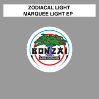 Zodiacal Light - Marquee Lights EP