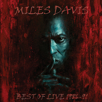 Miles Davis - Best of Live 1986-91 (Live)