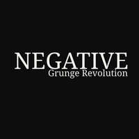 Negative - Grunge Revolution