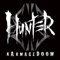 Hunter / Hunter - kArmageDoom